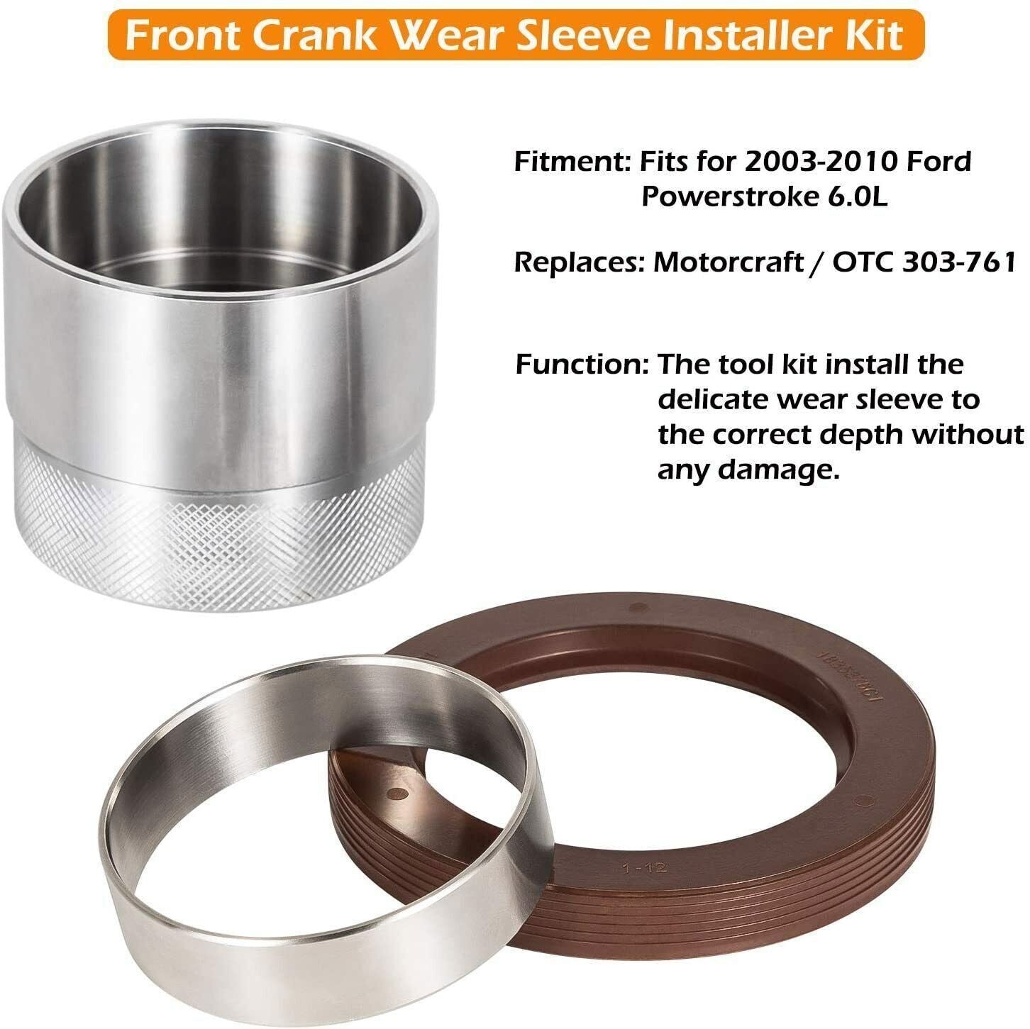 303-761 6.0L Powerstroke Front Crank Wear Sleeve Installer Tool Seal & Sleeve