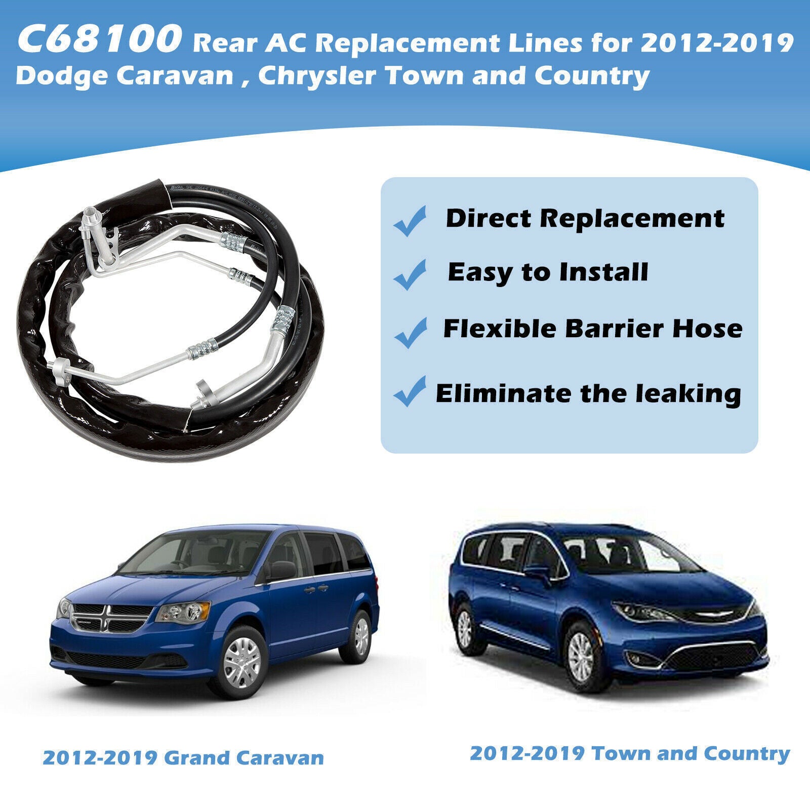 C68100 Rear/Aux AC Lines for 2012-2019 Dodge Caravan & Chrysler Town and Country