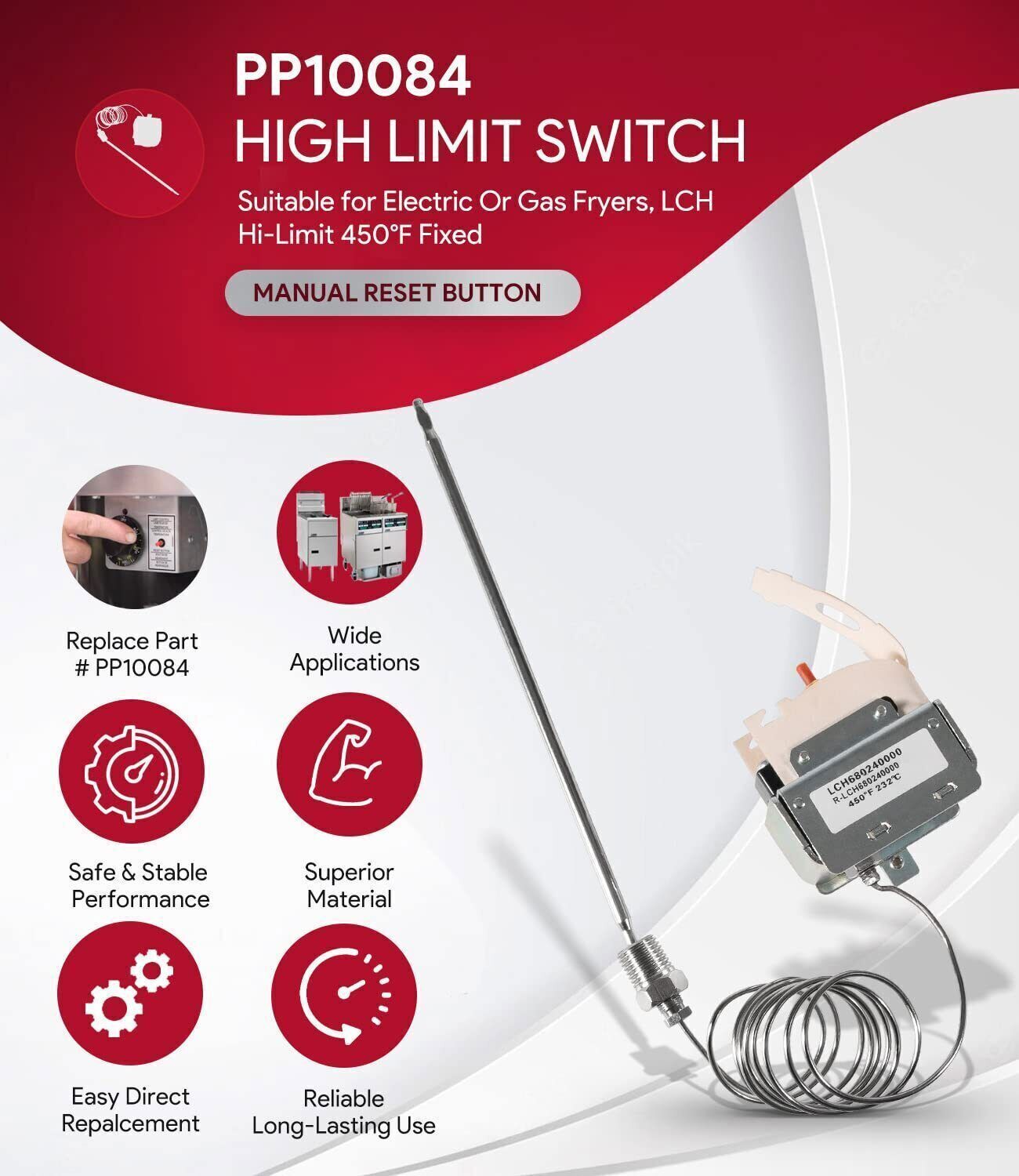PP10084 LCHM050300000 High Limit Switch for Pitco / Gas Fryer Safety Thermostat