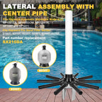 Hayward S210T Sand Filter Lateral Assembly SX210DA