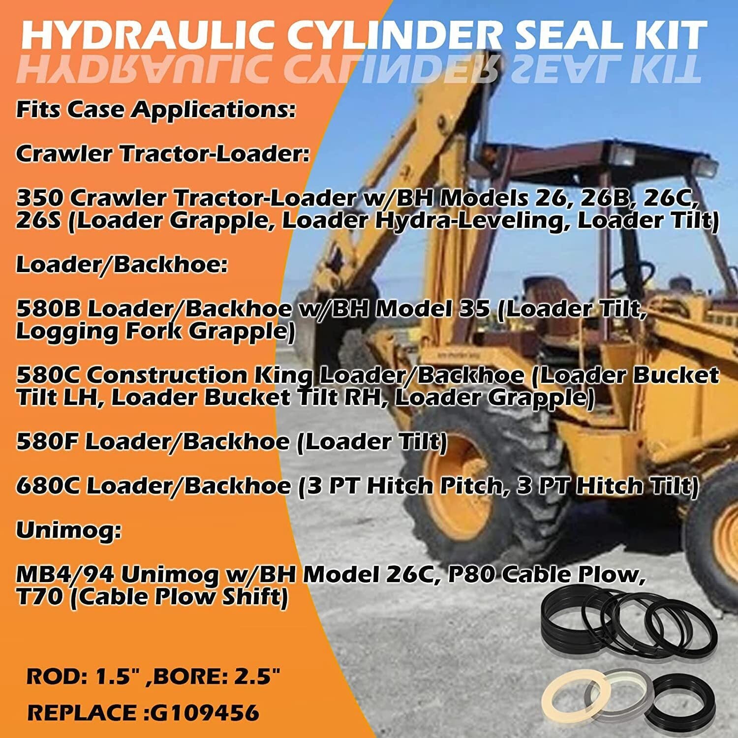 G109456 G105550 Hydraulic Cylinder Seal Kit for Case Loader Bucket Tilt 580B/C/F