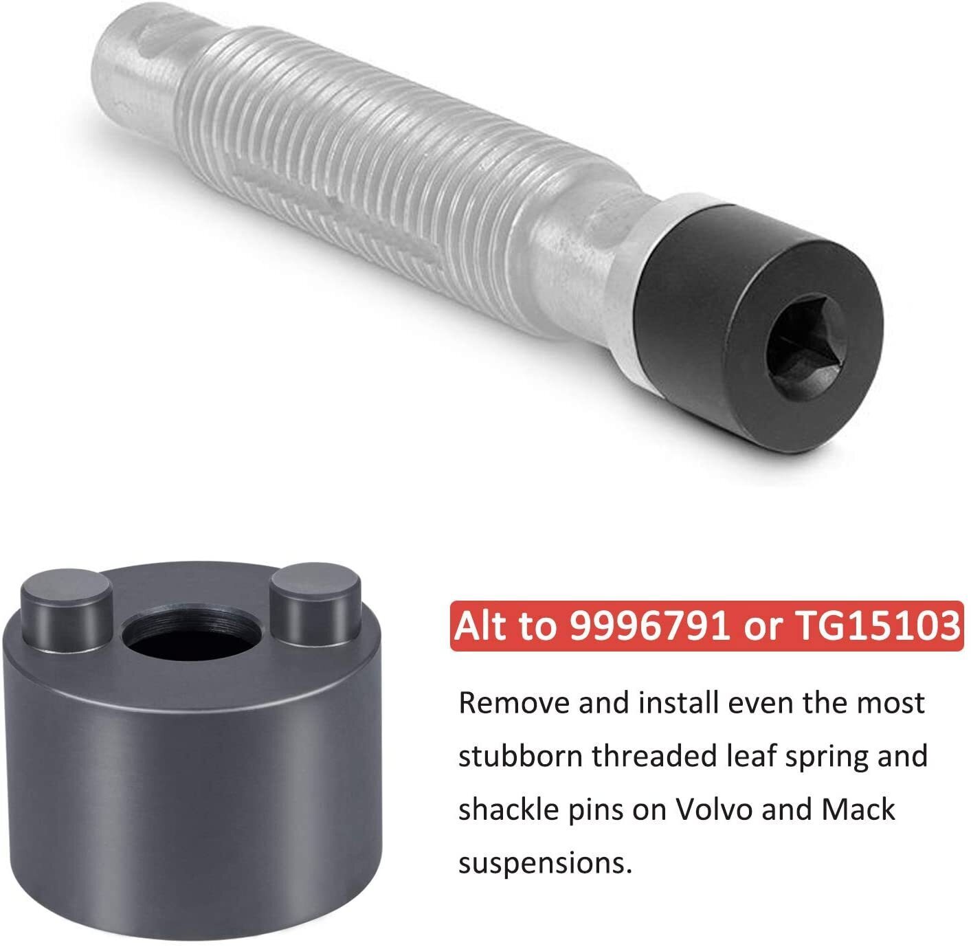 For Volvo Truck Mack Leaf Spring & Shackle Pin Remover Installer Socket TG15103