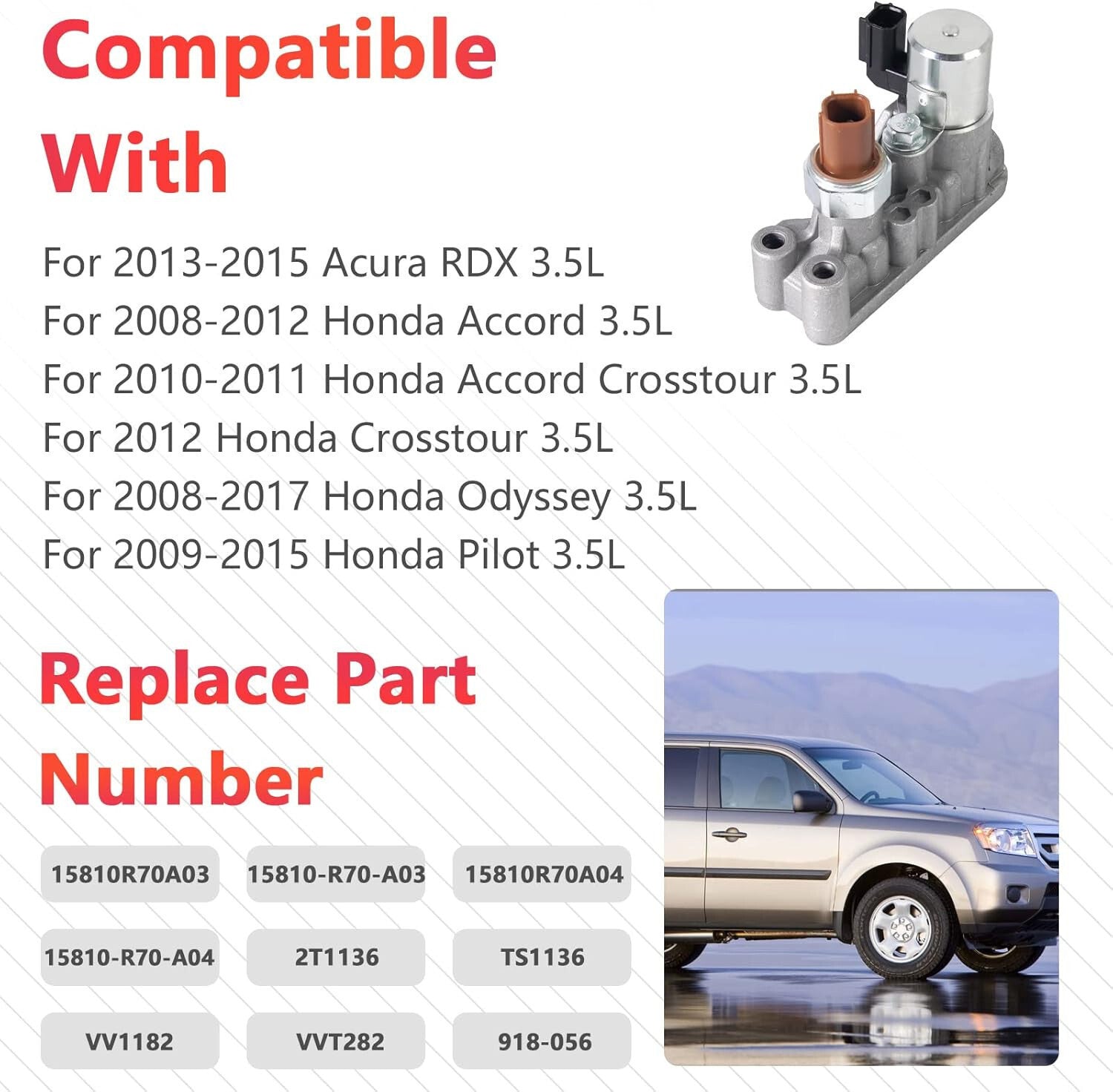 For Honda Accord Odyssey Pilot Acura RDX 3.5L Variable Timing Solenoid 918-056 A