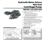 ACE SS Hydraulic Driven Centrifugal Pump w/ Oasis 1.25" Suction x 1" Discharge