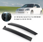New Left&Right Side Door Garnish Trim Pillar Sash For 1992-1995 Honda Civic US