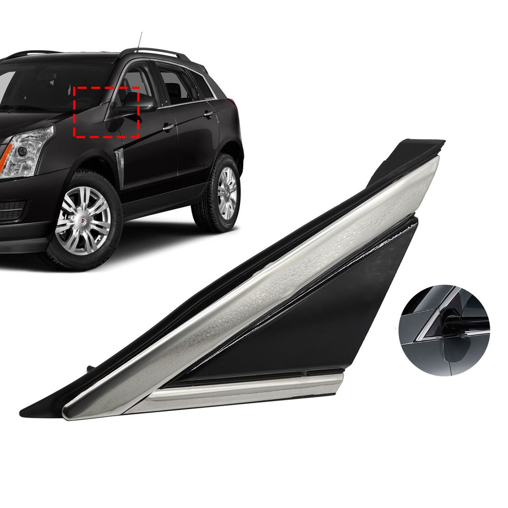 Left Front Mirror Triangle Molding Fender 22774041 for Cadillac SRX 2010-2016