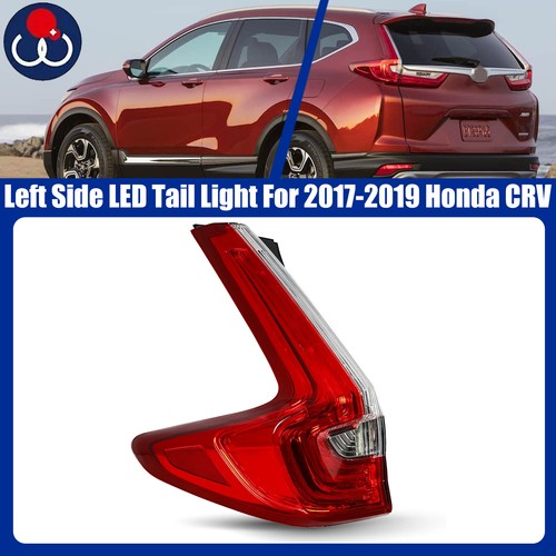 Driver Side Tail Light LED Outer Left for 2017 2018 2019 for Honda CR-V CRV