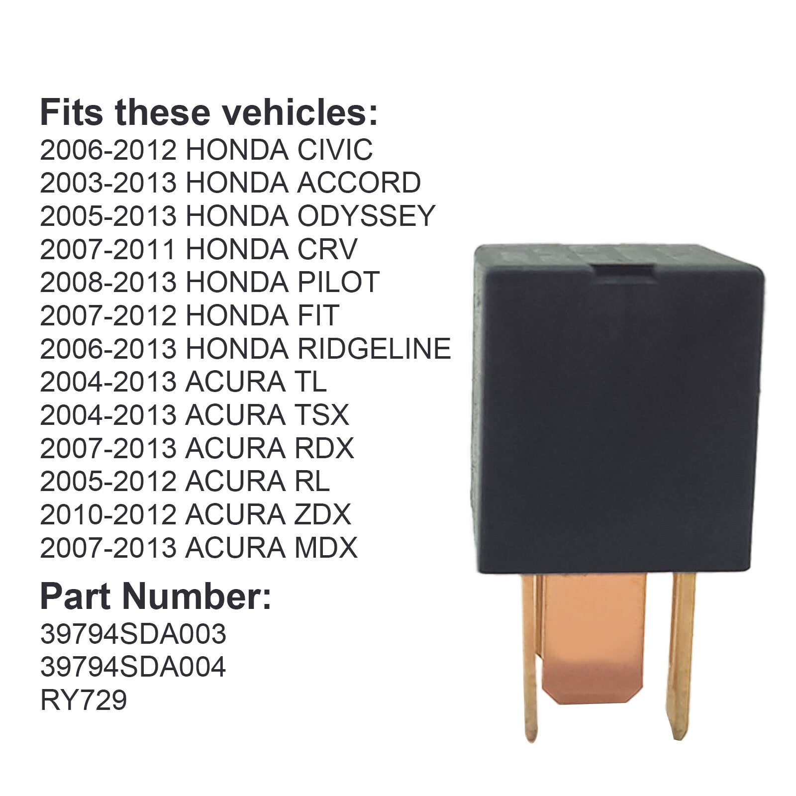 RY729 Fuel Pump Relay for Honda Accord CR-V RL TSX Civic 2003-2020 39794-SDA-004