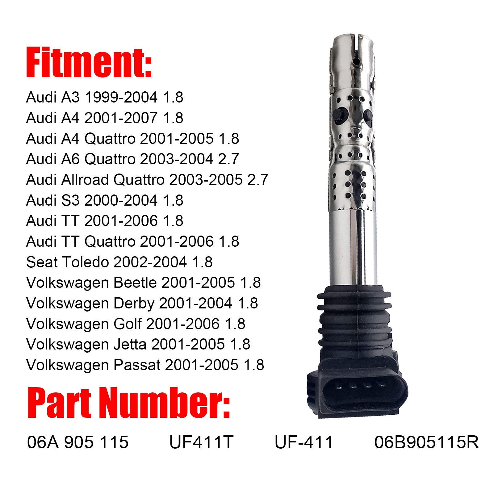 Ignition Coil UF-411 For Audi A3 A4 A6 Quattro VW Golf Jetta Passat 1998-2008